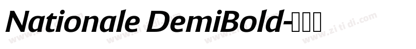 Nationale DemiBold字体转换 Nationale DemiBold字体转换